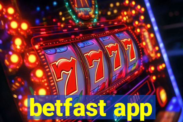 betfast app